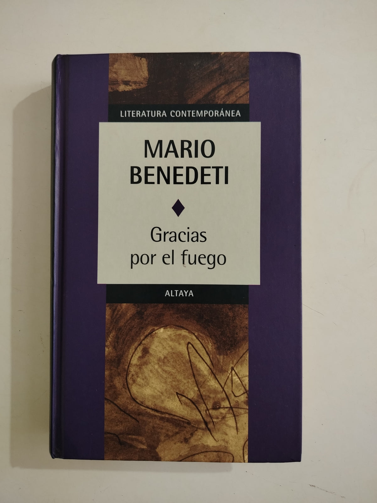 GRACIAS POR EL FUEGO - MARIO BENEDETTI