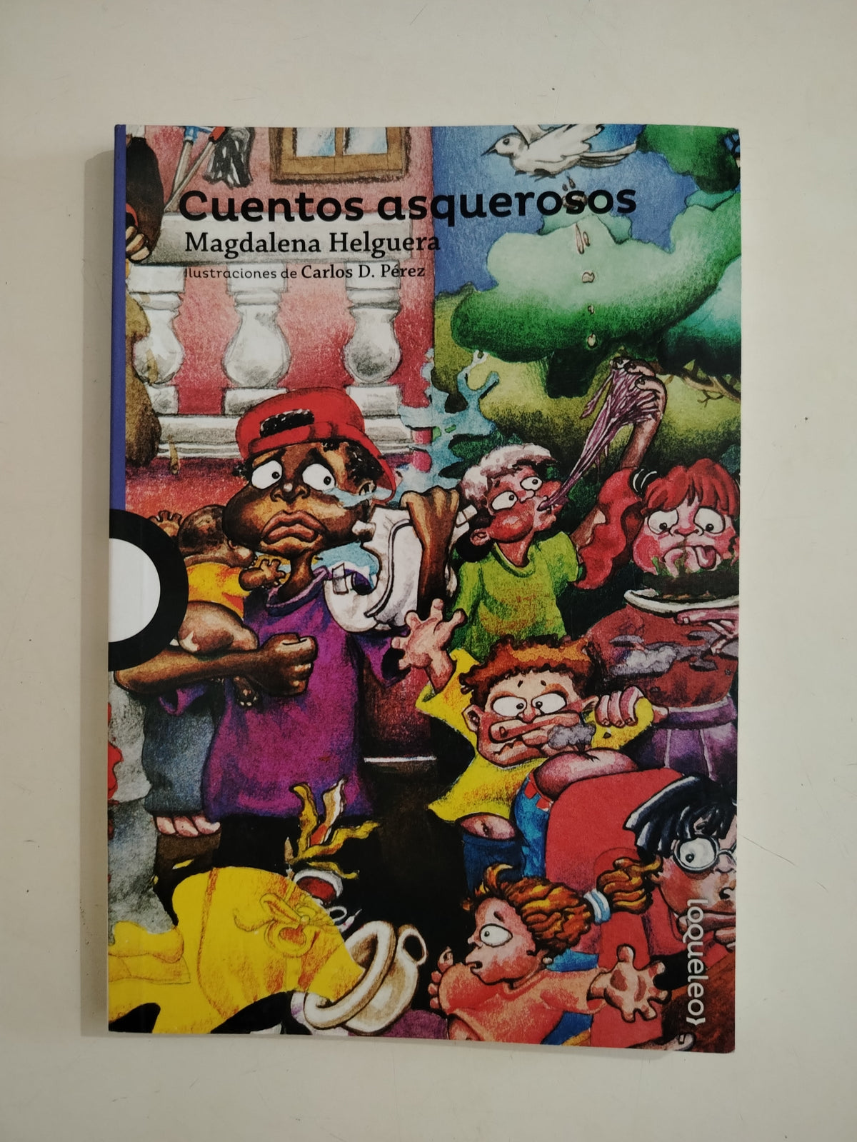 CUENTOS ASQUEROSOS - MAGDALENA HELGUERA