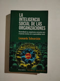 LA INTELIGENCIA SOCIAL DE LAS ORGANIZACIONES - LEONARDO SCHVARSTEIN