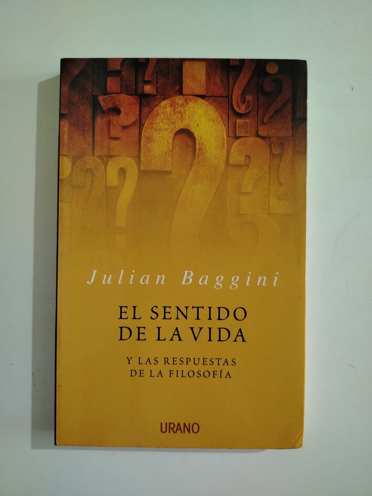 EL SENTIDO DE LA VIDA - JULIAN BAGGINI
