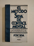 EL METODO SILVA DE CONTROL MENTAL - JOSE SILVA