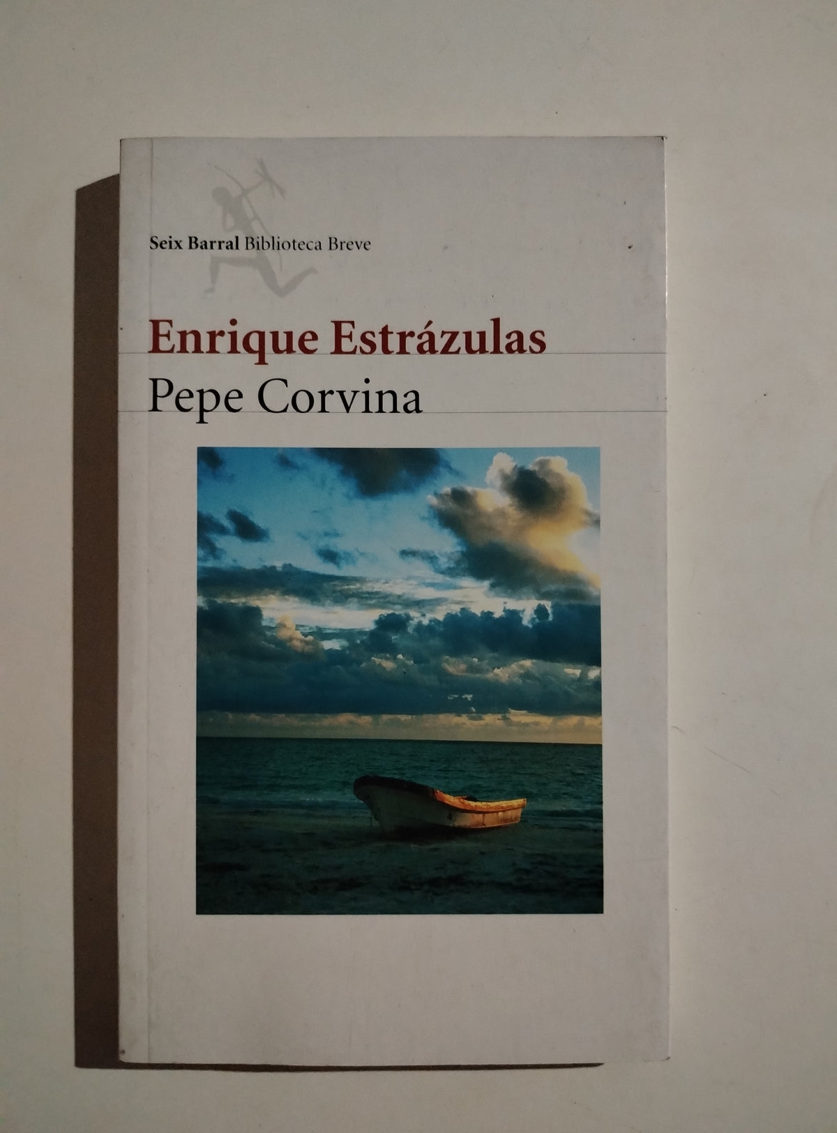PEPE CORVINA - ENRIQUE ESTRAZULAS