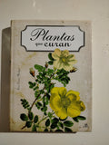 PLANTAS QUE CURAN - LUIS TOMAS MELGAR