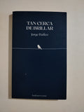 TAN CERCA DE BRILLAR - JORGE BAFICO