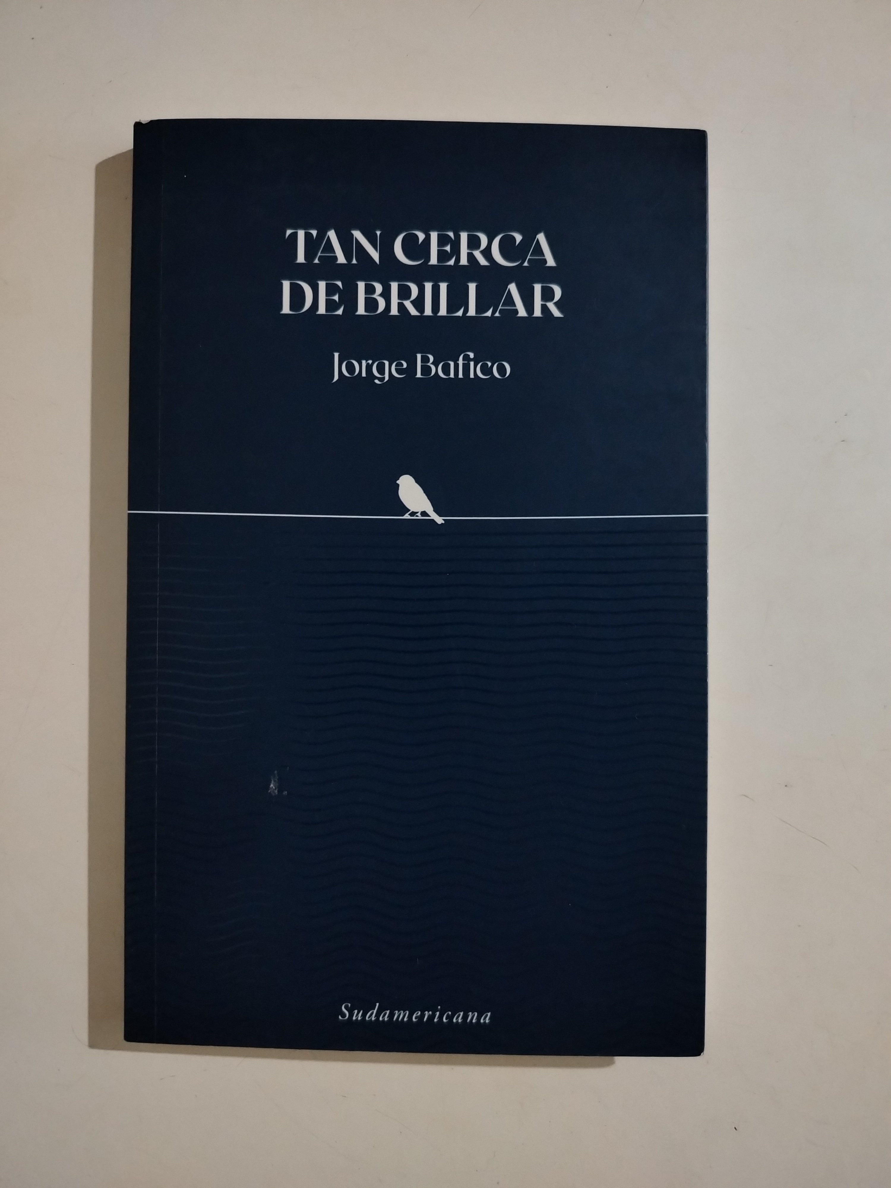 TAN CERCA DE BRILLAR - JORGE BAFICO