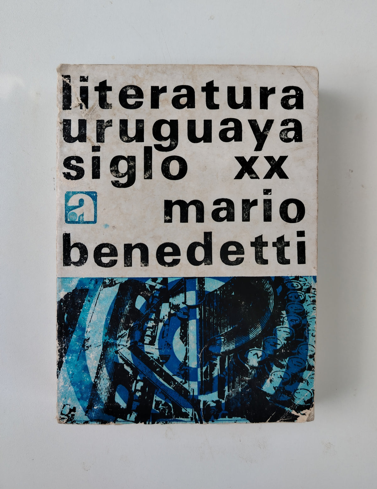 LITERATURA URUGUAYA SIGLO XX - MARIO BENEDETTI