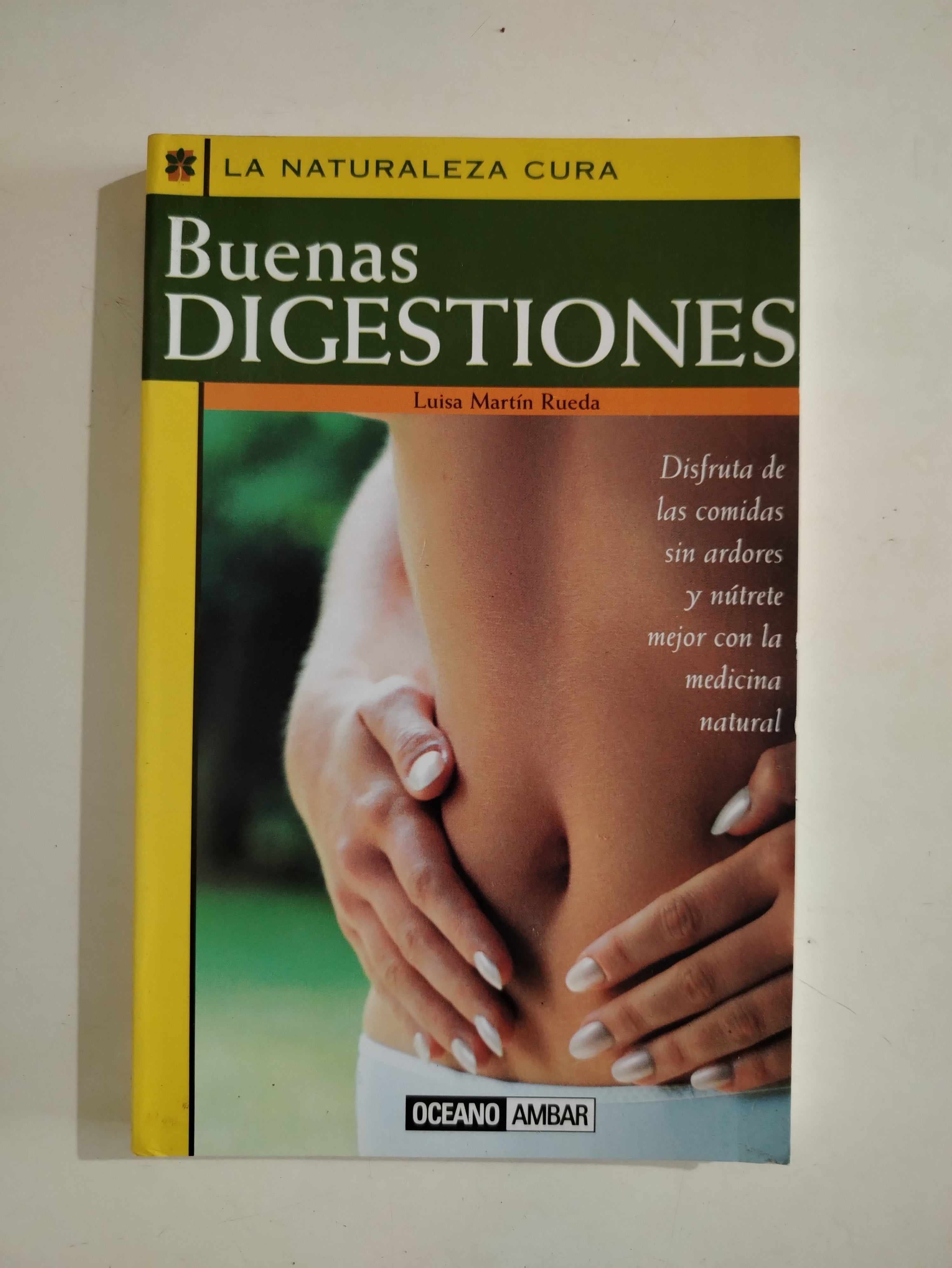 BUENAS DIGESTIONES - LUISA MARTIN RUEDA