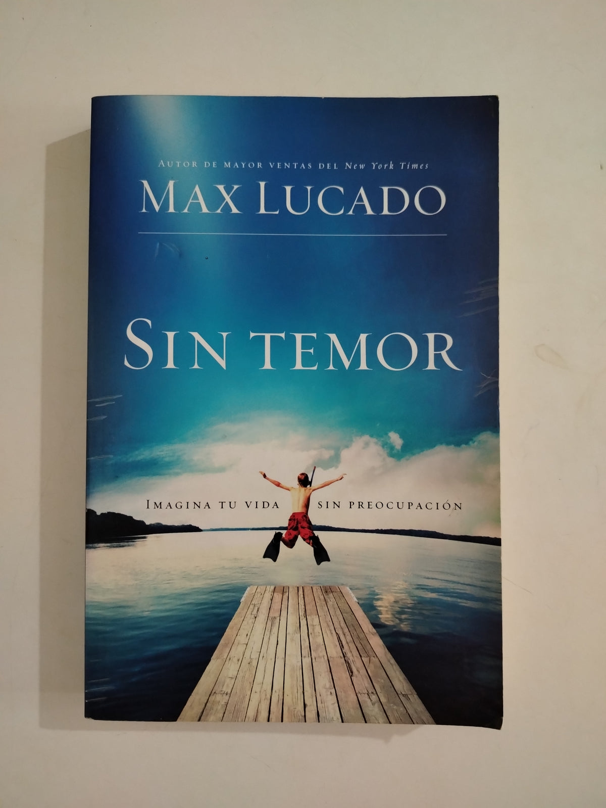 SIN TEMOR - MAX LUCADO