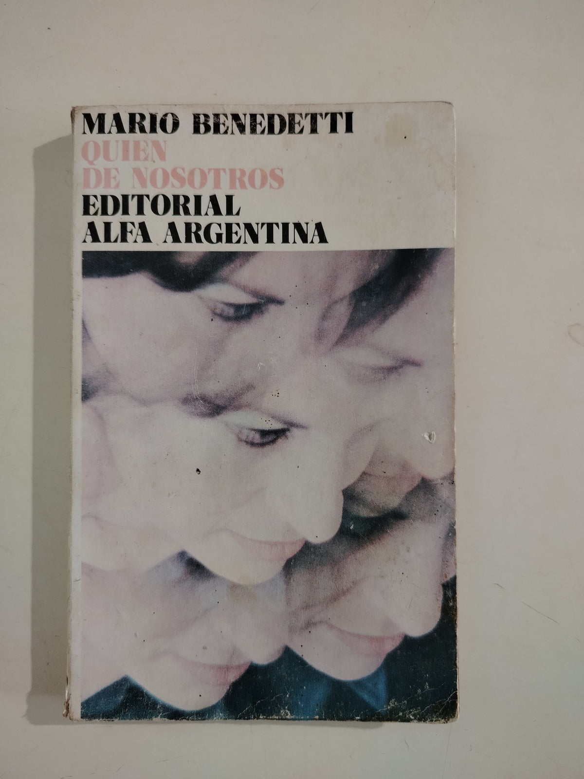 QUIEN DE NOSOTROS - MARIO BENEDETTI