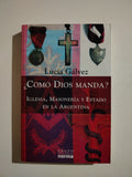 ¿COMO DIOS MANDA? - LUCIA GALVEZ