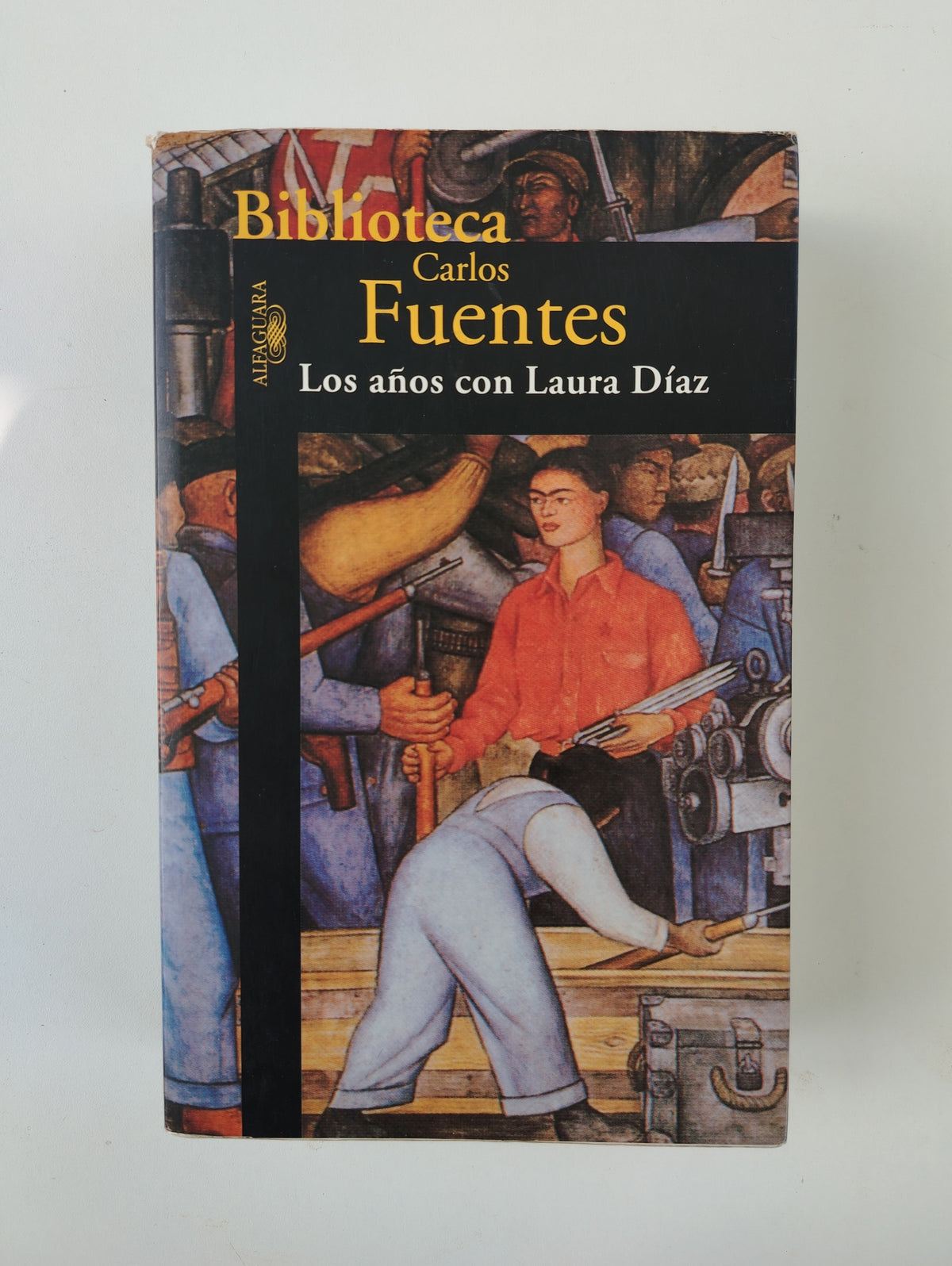 LOS AÑOS CON LAURA DIAZ - CARLOS FUENTES
