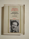 ARTICULOS PERIODISTICOS Y ENSAYOS TOMO I - ZELMAR MICHELINI