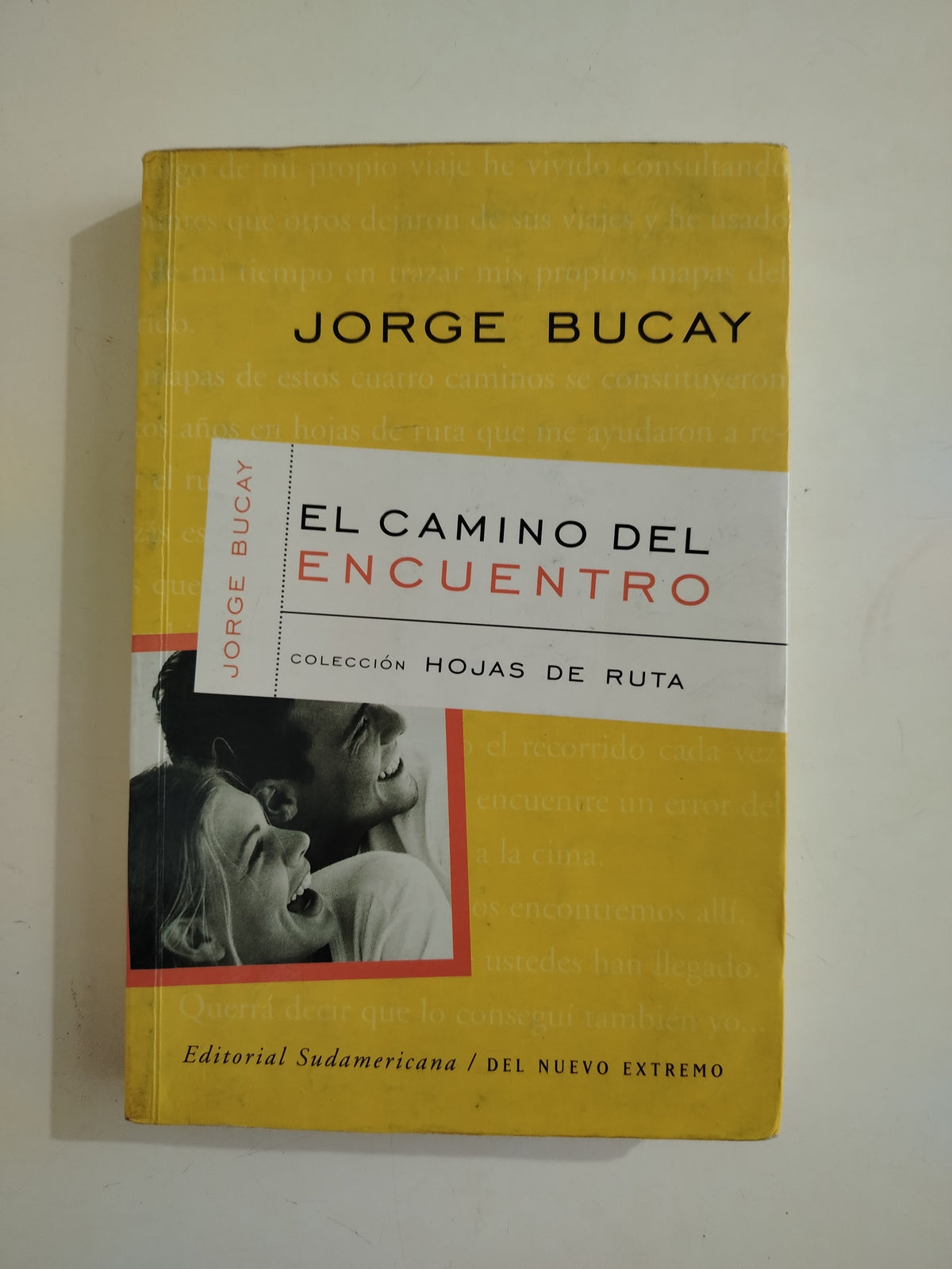EL CAMINO DEL ENCUENTRO - JORGE BUCAY