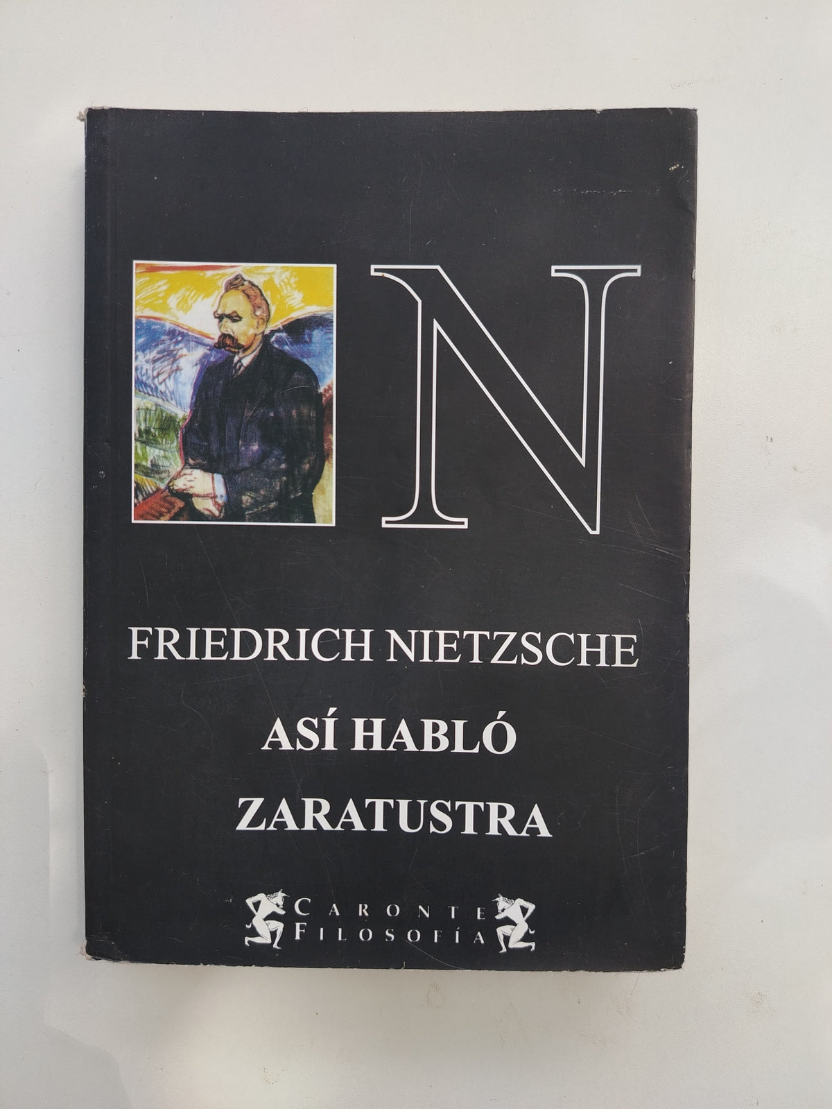 ASI HABLO ZARATUSTRA - FRIEDRICH NIETZSCHE