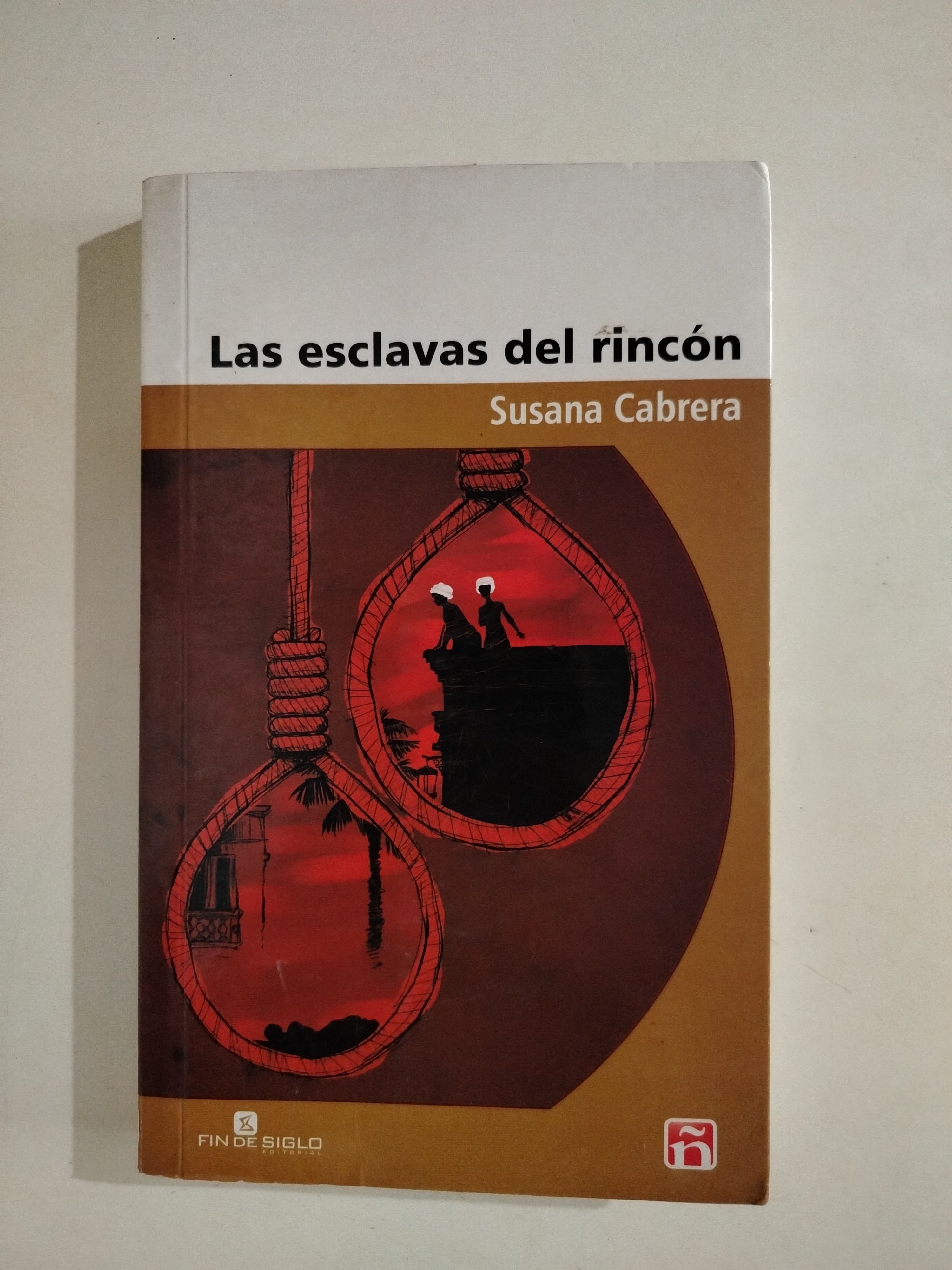 LAS ESCLAVAS DEL RINCON - SUSANA CABRERA