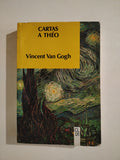 CARTAS A THEO - VINCENT VAN GOGH