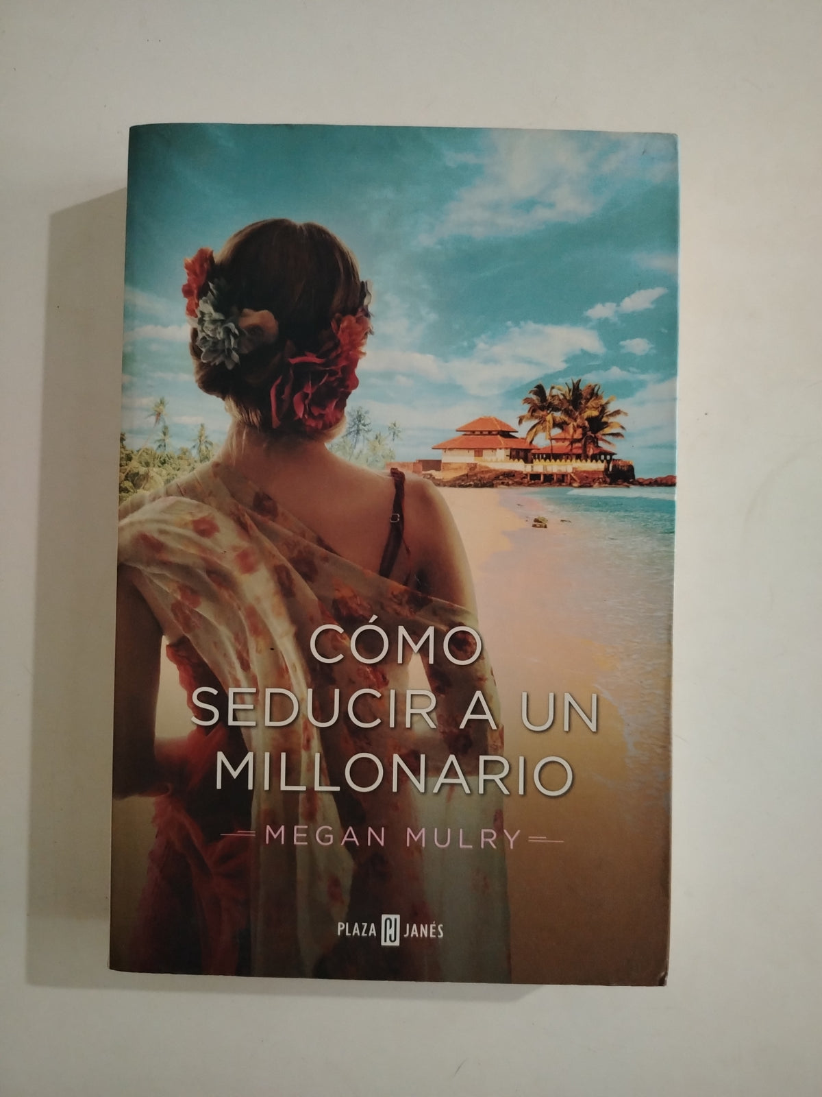 COMO SEDUCIR A UN MILLONARIO - MEGAN MULRY