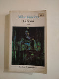 LA BROMA - MILAN KUNDERA