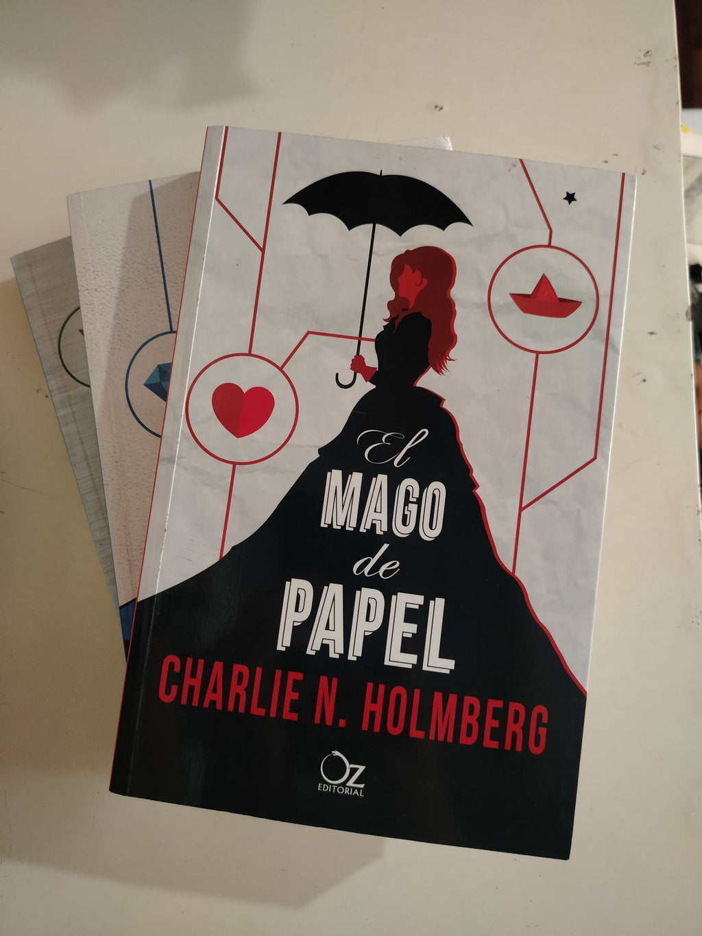 EL MAGO DE PAPEL / EL MAGO DE CRISTAL / EL MAGO SUPREMO - CHARLIE N. HOLMBERG