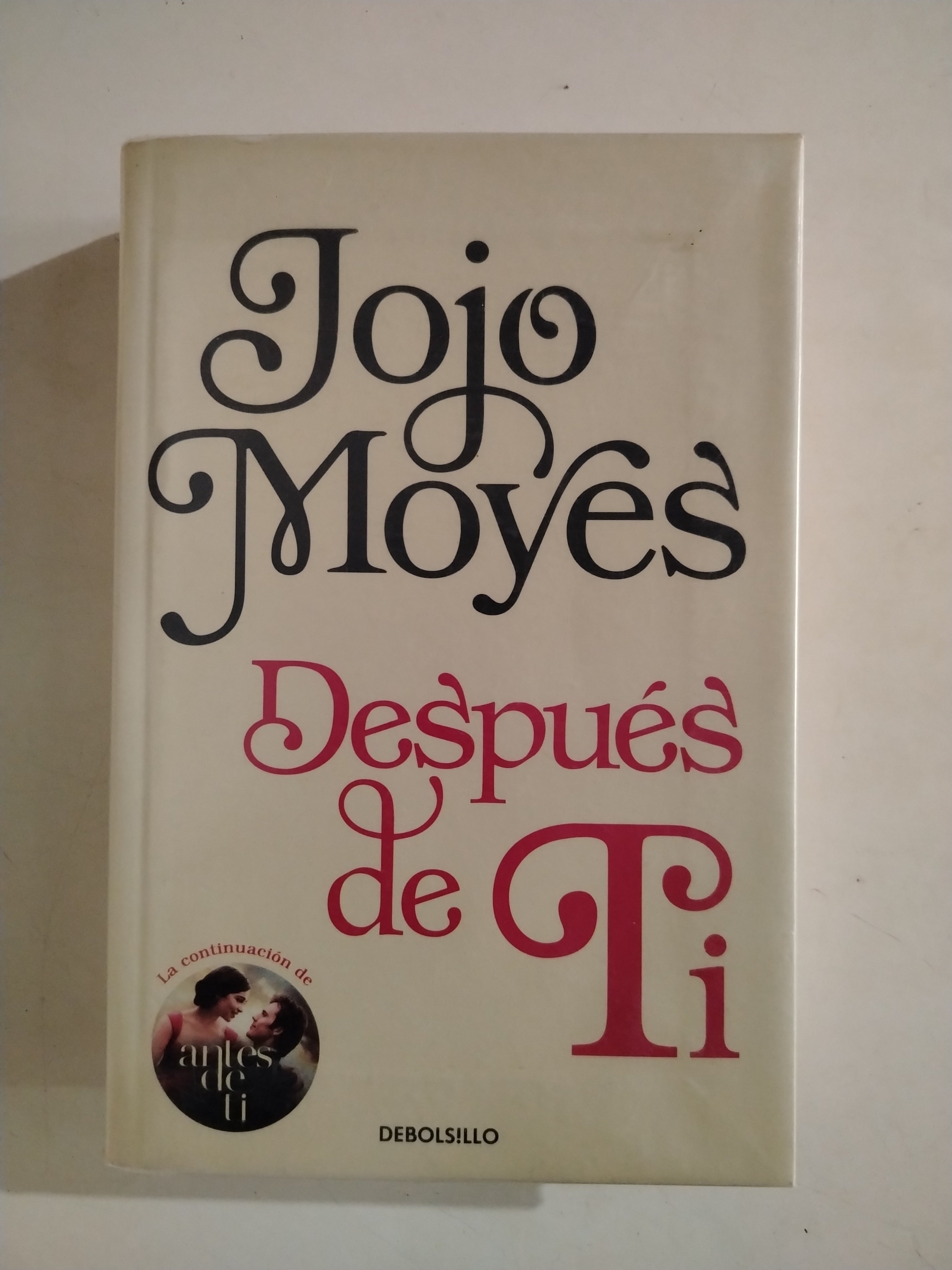 DESPUES DE TI - JOJO MOYES