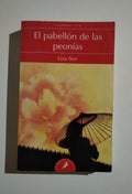 EL PABELLON DE LAS PEONIAS - LISE SEE