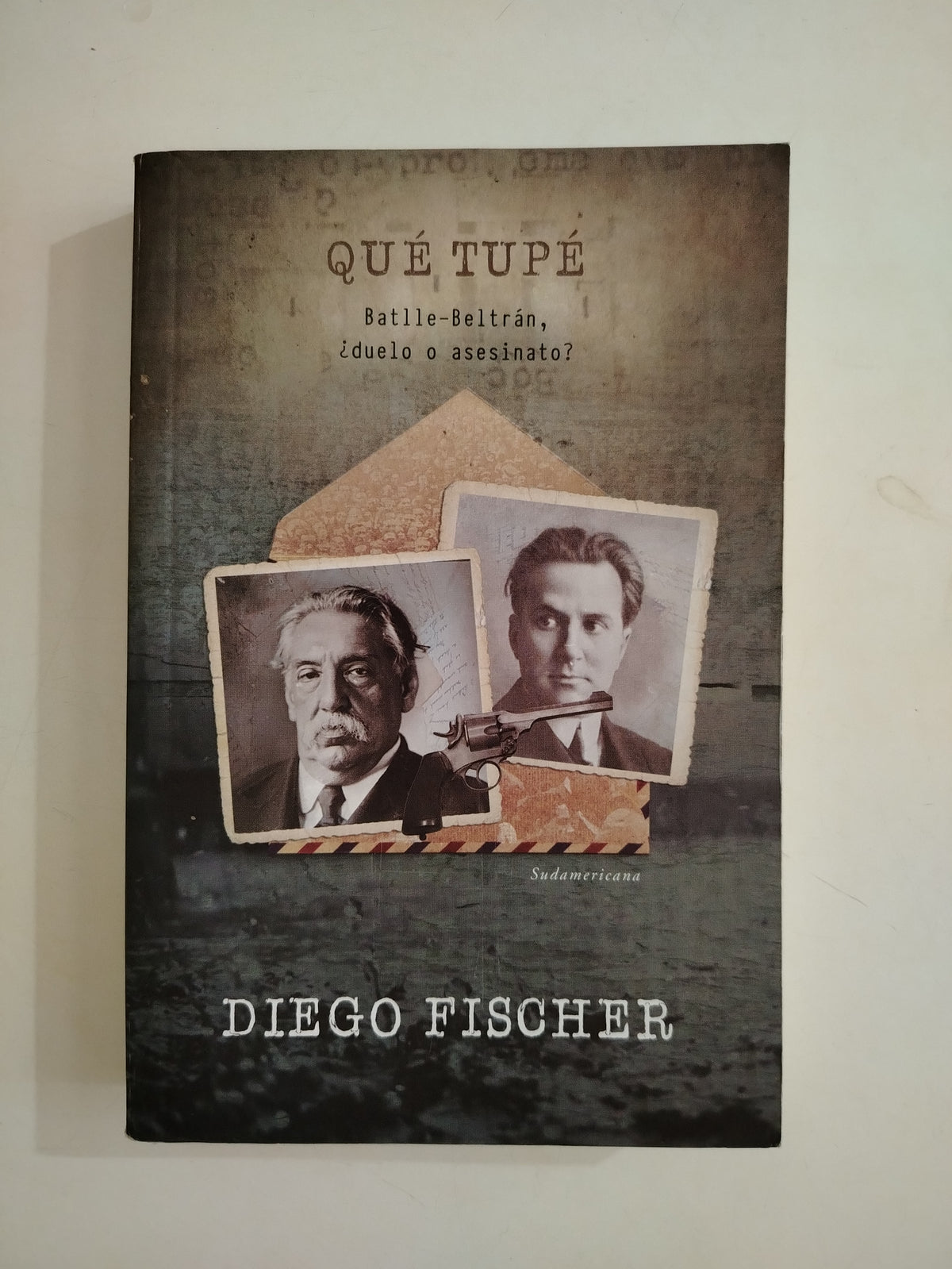 QUE TUPE - DIEGO FISCHER