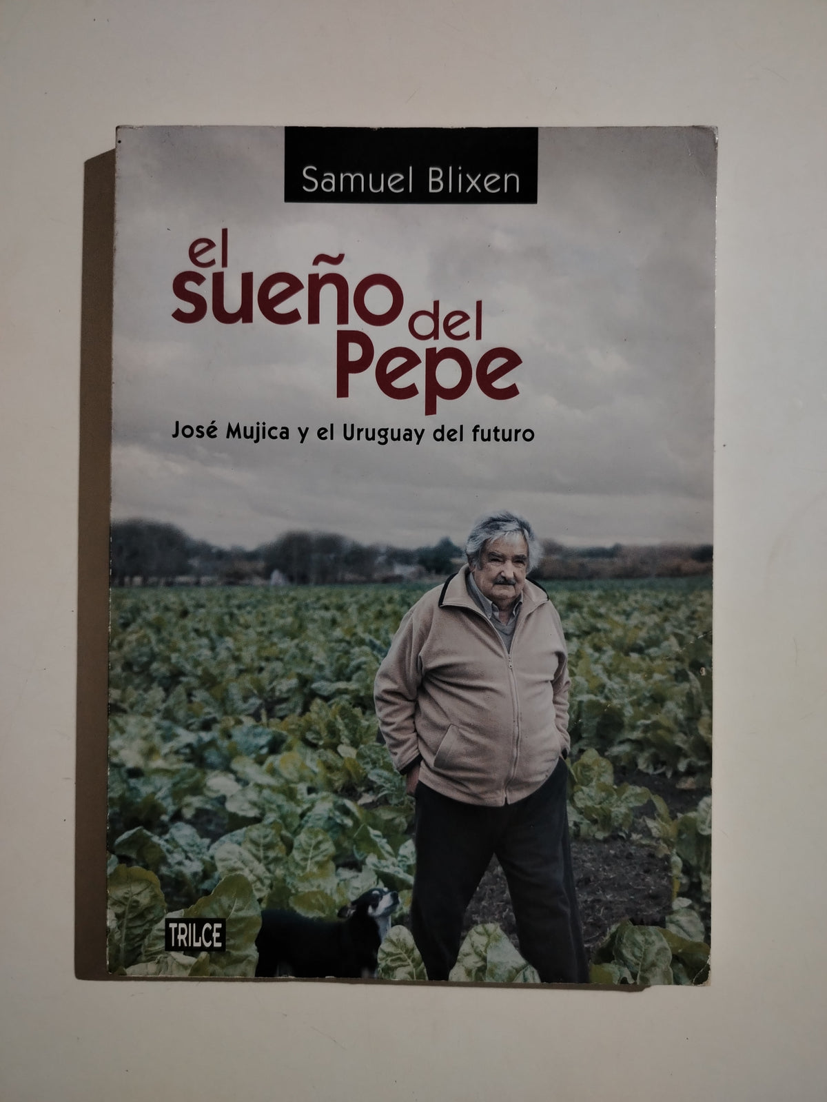 EL SUEÑO DEL PEPE - SAMUEL BLIXEN