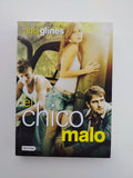 EL CHICO MALO - ABBI GLINES