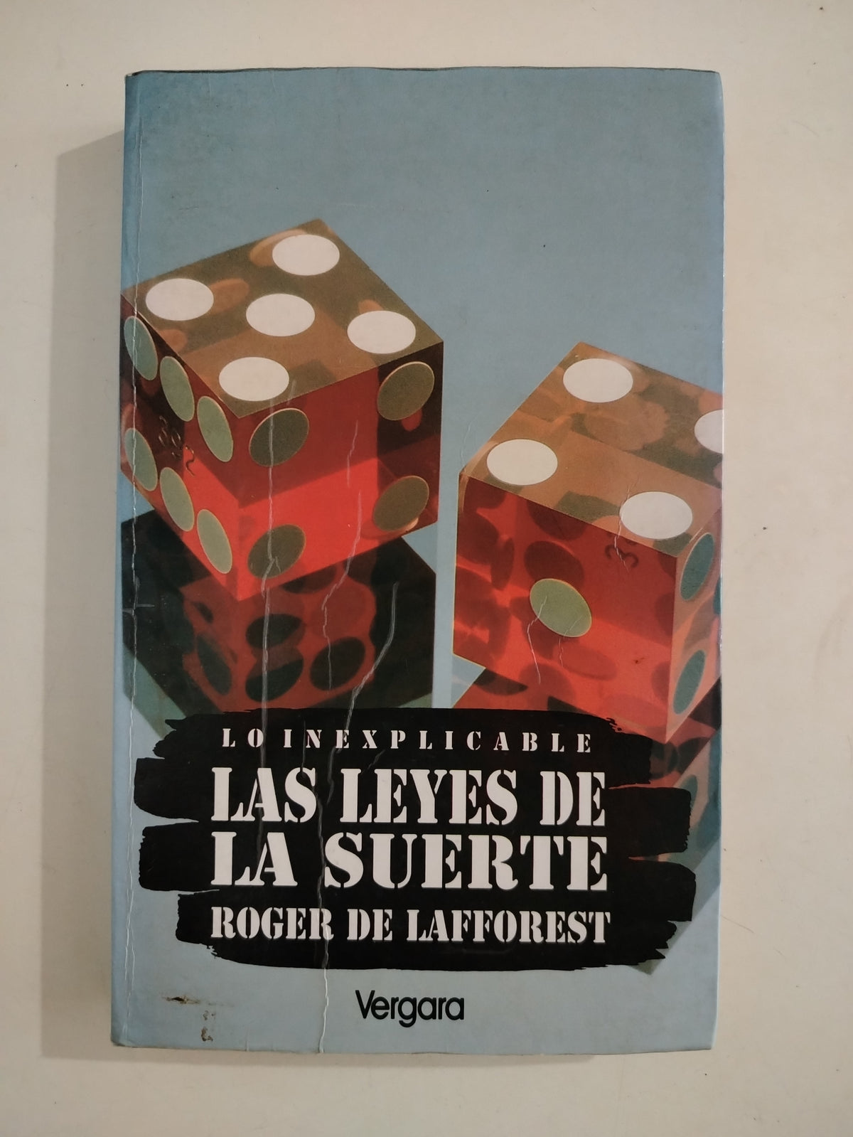 LAS LEYES DE LA SUERTE - ROGER DE LAFFOREST