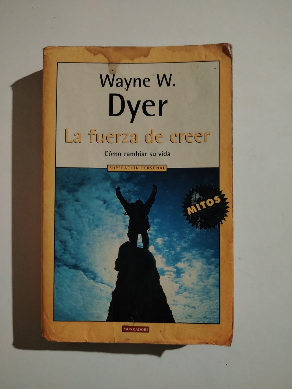 LA FUERZA DE CREER - WAYNE W. DYER (DETALLE HUMEDAD)