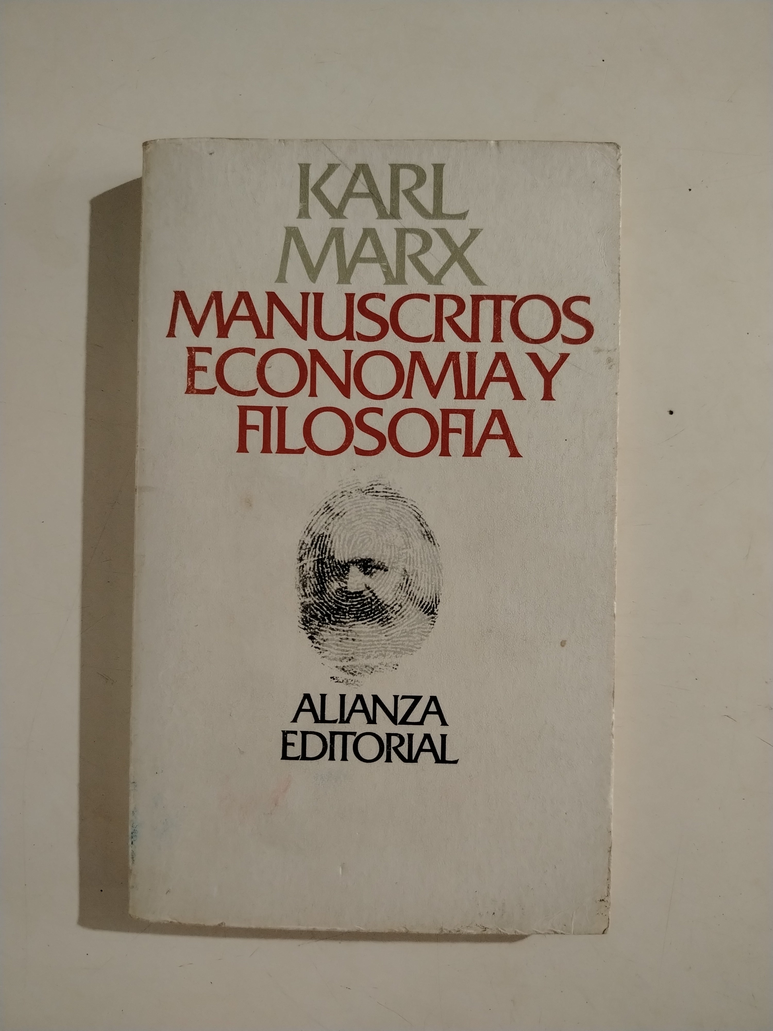 MANUSCRITOS ECONOMIA Y FELICIDAD - KARL MARX