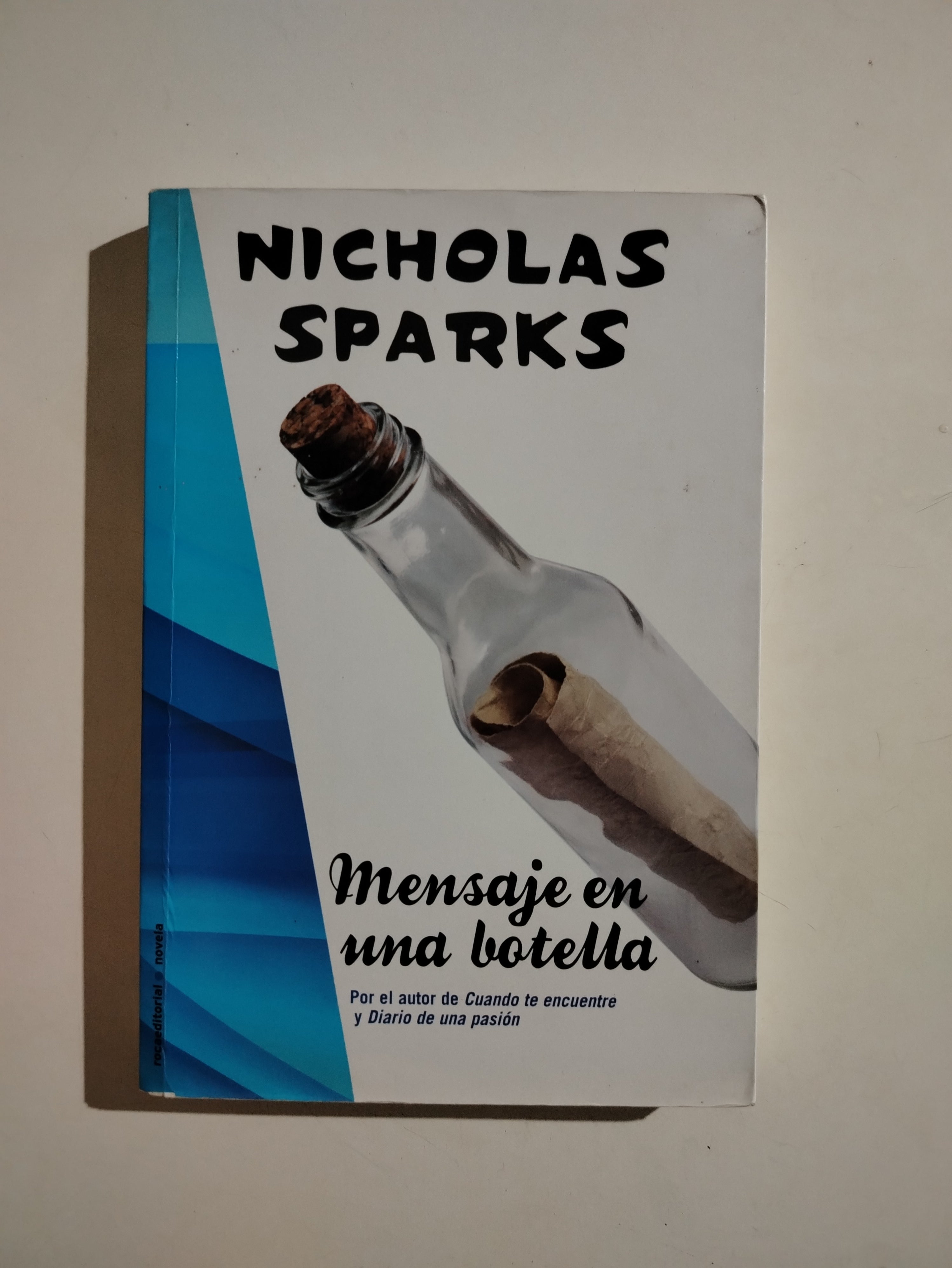 MENSAJE EN UNA BOTELLA - NICHOLAS SPARKS