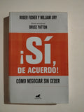 SI DE ACUERDO - ROGER FISCHER Y WILLIAM URY