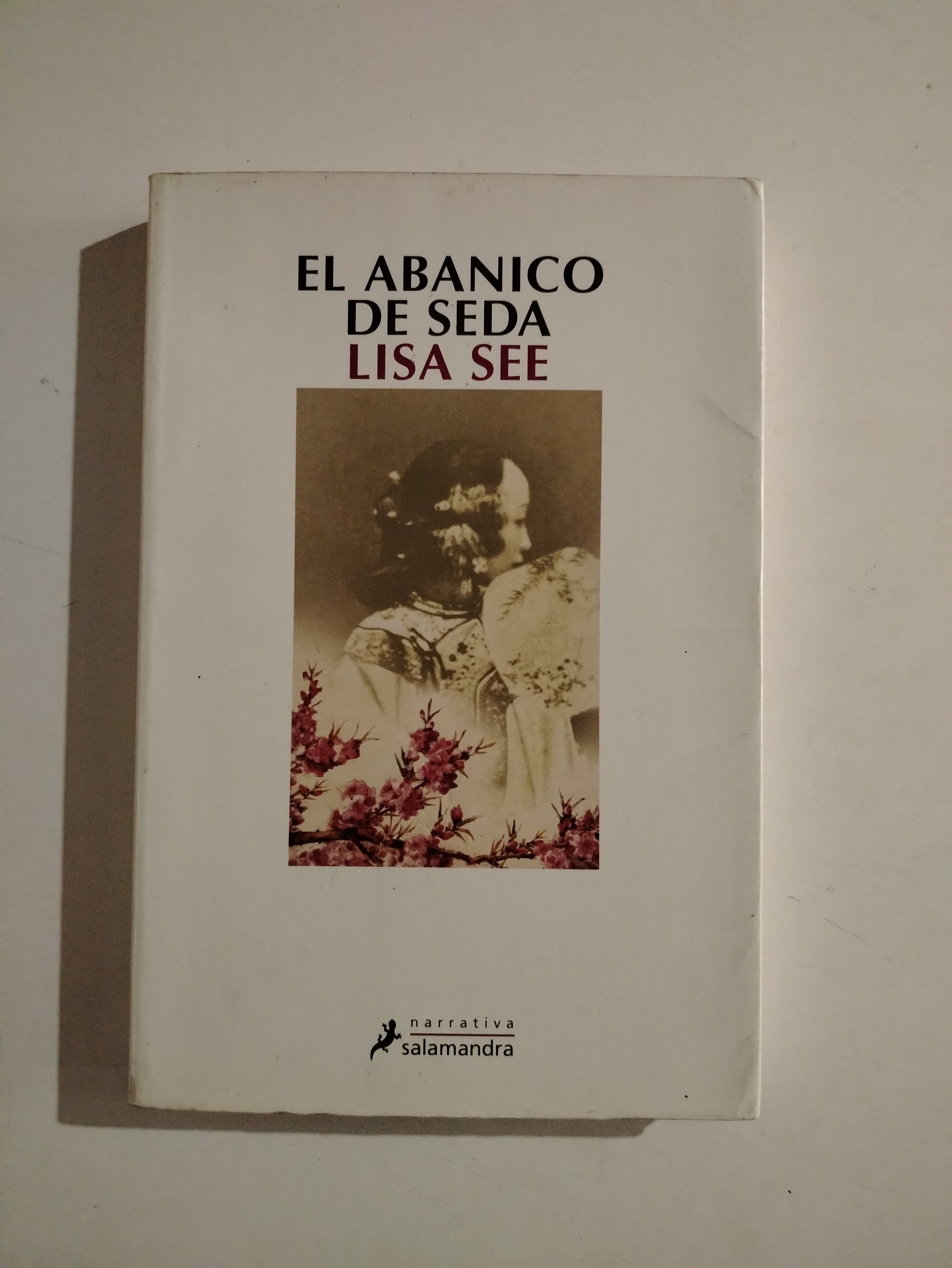 EL ABANICO DE SEDA - LISA SEE