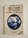 EL MUNDO COMO YO LO VEO - ALBERT EINSTEIN