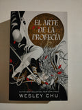 EL ARTE DE LA PROFECIA - WESLEY CHU