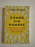 COMER SIN HAMBRE - JUDSON BREWER