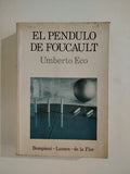 EL PENDULO DE FOUCAULT - UMBERTO ECO