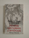 NOVELAS EJEMPLARES Y AMOROSAS - MARIA DE ZAYAS Y SOTOMAYOR