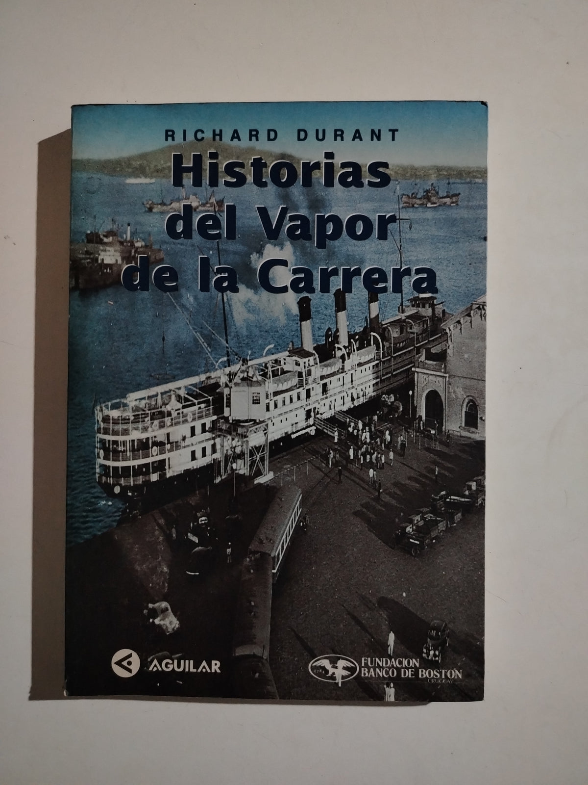 HISTORIAS DEL VAPOR DE LA CARRERA - RICHARD DURANT