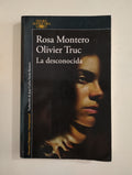 LA DESCONOCIDA - ROSA MONTERO