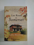LAS ROSAS DE SOMERSET - LEILA MEACHAM