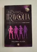 LAS NOVIAS DE TRAVOLTA - PALOMA ULLOA