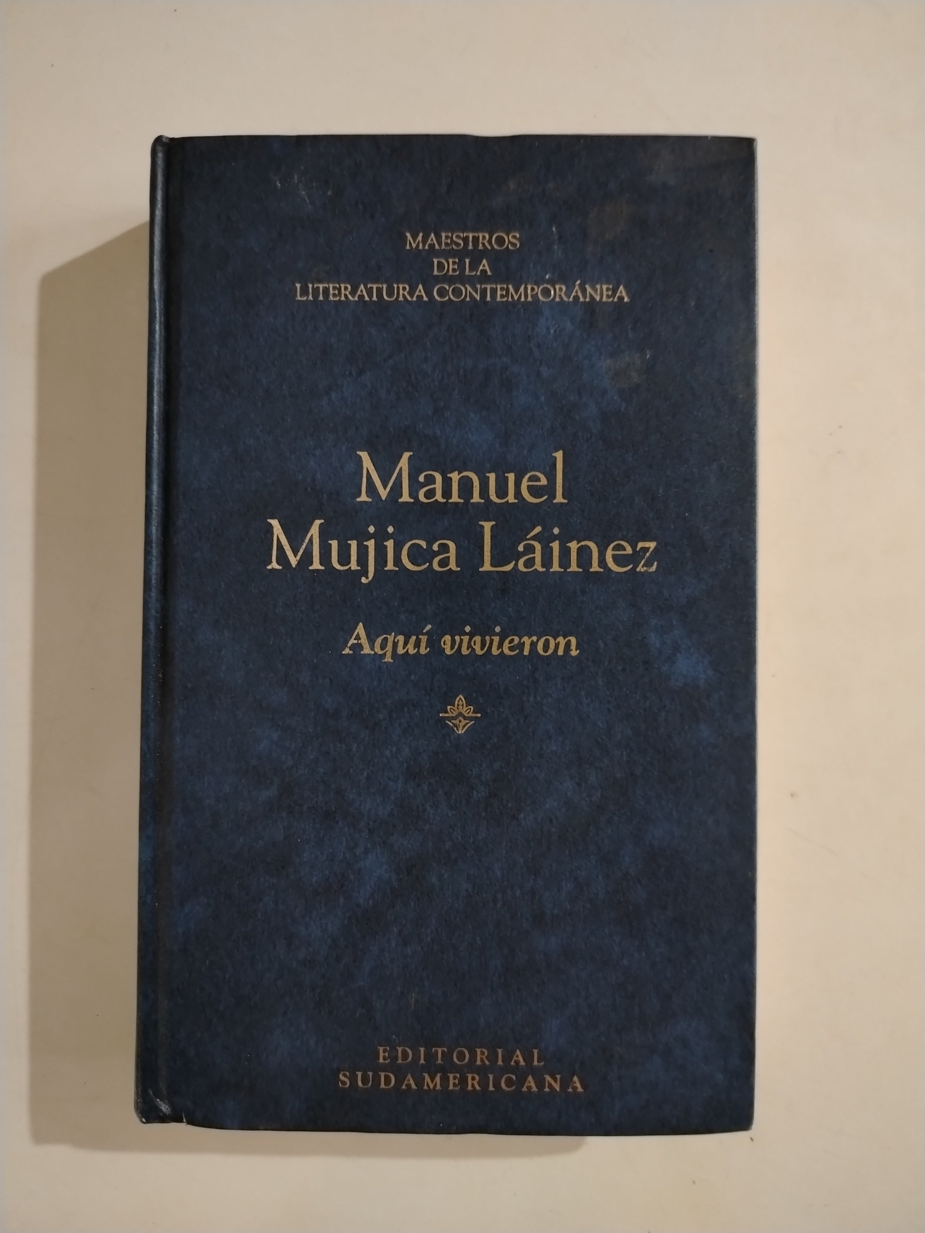 AQUI VIVIERON - MANUEL MUJICA LAINEZ