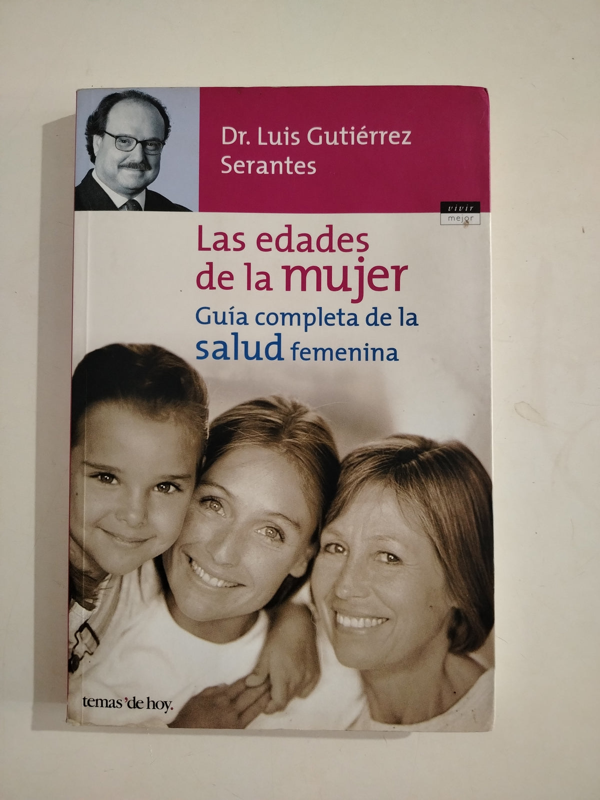 LAS EDADESDE LA MUJER - LUIS GUTIERREZ SERANTES