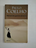 MANUAL DEL GUERRERO DE LA LUZ - PAULO COELHO
