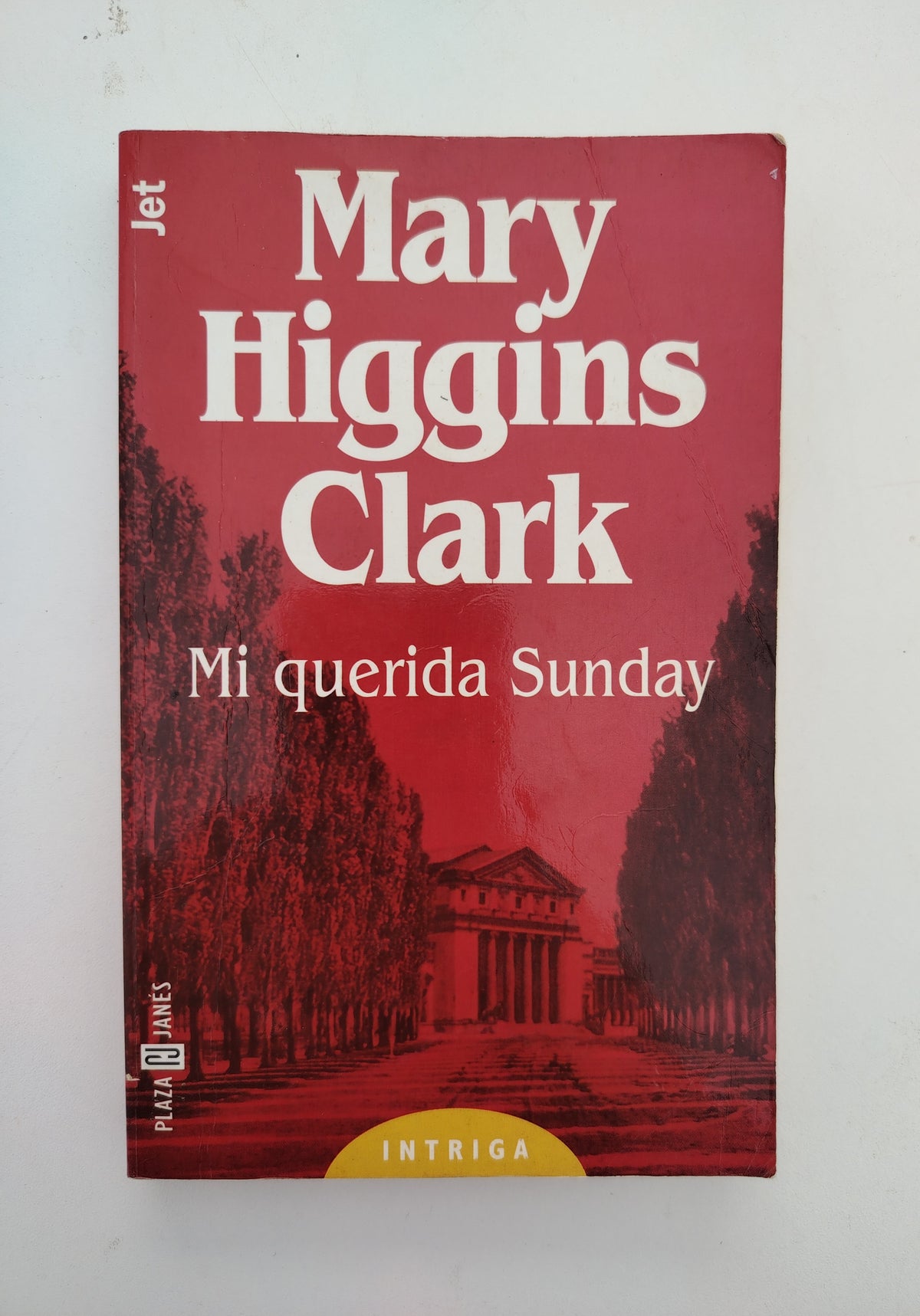 MI QUERIDA SUNDAY - MARY HIGGINS CLARK
