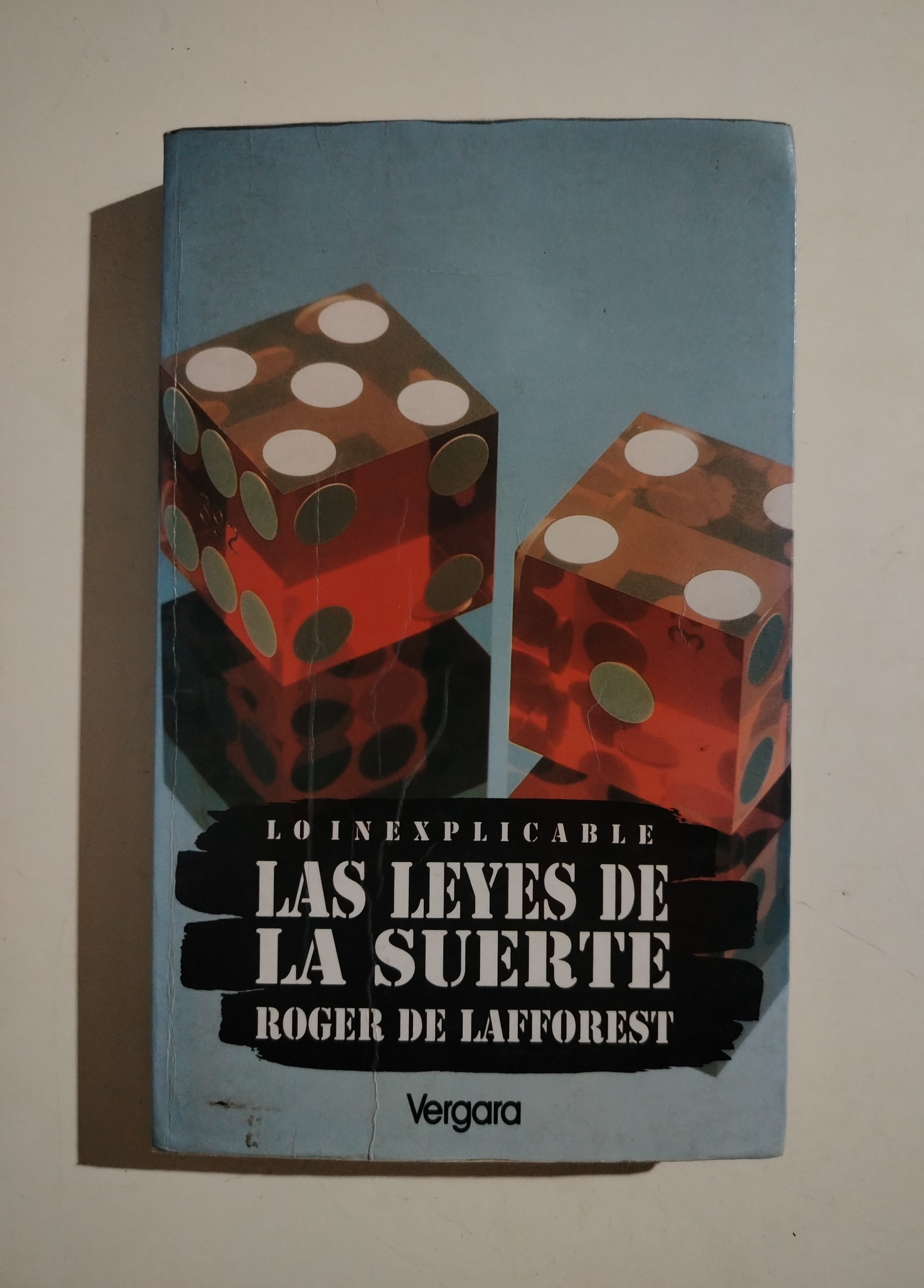 LAS LEYES DE LA SUERTE - ROGER DE LAFFOREST