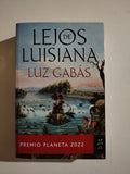 LEJOS DE LUISIANA - LUZ GABAS