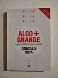 ALGO +  GRANDE - GONZALO NOYA (SUBRAYADO)